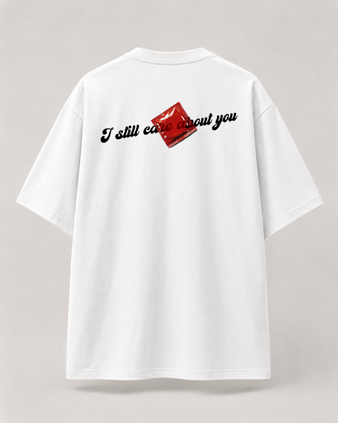 "I care about you" Oversized Tee