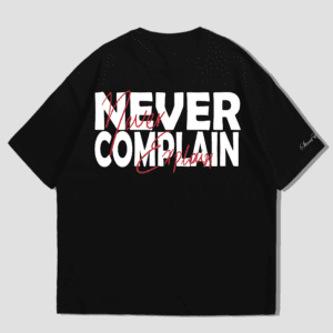 "Never Complain, Never Explain"