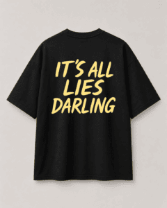 "All Lies Darling" Oversized Tee