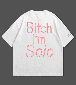 "Solo Bitch" Oversized Tee