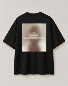 "Sensitive Tee" Oversized Tee